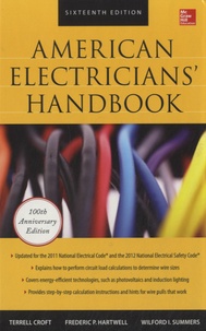 Wilford I. Summers - American Electricians Handbook.