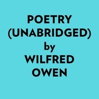  Wilfred Owen et  AI Marcus - Poetry (Unabridged).