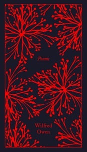 Wilfren Owen - Wilfred Owen Poems (Penguin Clothbound Classics) /anglais.