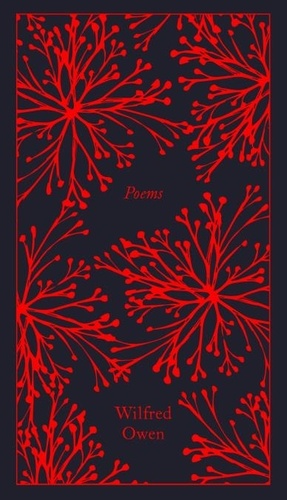 Wilfren Owen - Wilfred Owen Poems (Penguin Clothbound Classics) /anglais.