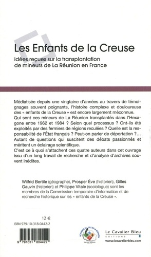 Les enfants de la Creuse. Idées reçues sur la transplantation de mineurs de La Réunion en France