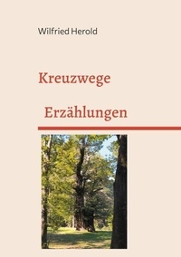 Kreuzwege - Erzählungen