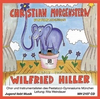 Wilfried Hiller et Christian Morgenstern - Kinderliederbuch.