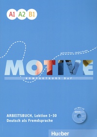 Wilfried Krenn et Herbert Puchta - Motive A1-B1 - Arbeitsbuch, Lektion 1-30 Deutsch als Fremdsprache. 1 CD audio MP3