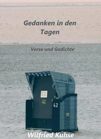 Gedanken in den Tagen