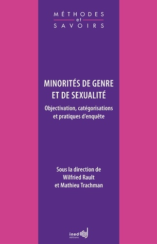 Minorités de genre et de sexualité. Objectivation, catégorisations et pratiques d'enquête