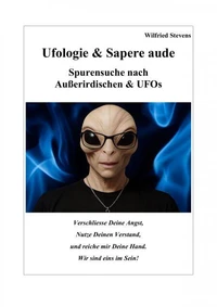Ufologie &amp; Sapere aude