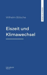 Eiszeit und Klimawechsel
