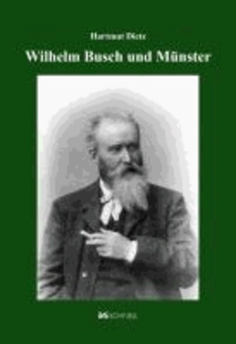 Wilhelm Busch und Münster.