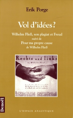 Vol d'idées ?. Wilhelm Fliess, son plagiat et Freud