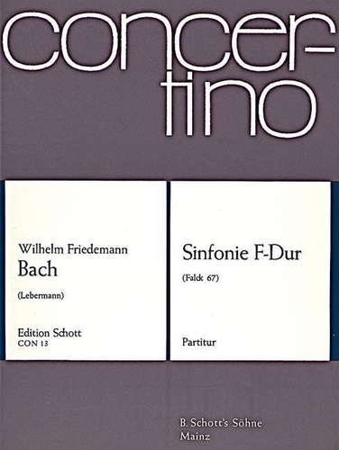 Wilhelm friedemann Bach - Sinfonie F Major - Falck 67. string orchestra. Partition..