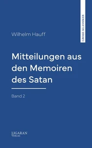 Mitteilungen aus den Memoiren des Satan — Band 2