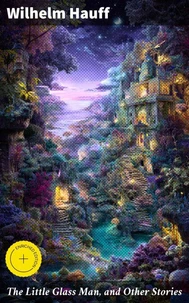 The Little Glass Man, and Other Stories