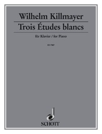 Wilhelm Killmayer - Trois Études blanches - piano..