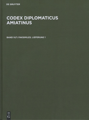 Wilhelm Kurze - Codex diplomaticus Amiatinus - Band 4/1, Faksimiles, Lieferung 1.