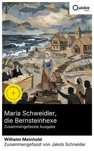 Maria Schweidler, die Bernsteinhexe (Zusammengefasste Ausgabe)