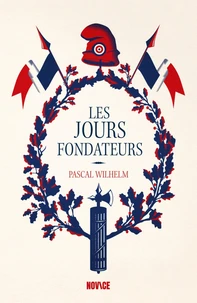 Les jours fondateurs