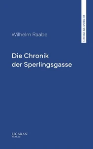 Die Chronik der Sperlingsgasse