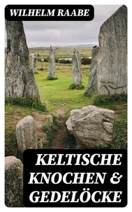 Keltische Knochen &amp; Gedelöcke