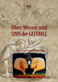 Über Wesen und Sinn der Gefühle