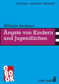 Ängste von Kindern und Jugendlichen