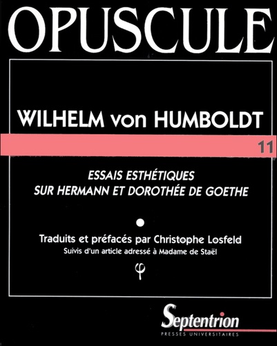 Essais esthétiques sur "Hermann et Dorothée" de Goethe. suivis d'un Article adressé à Madame de Staël