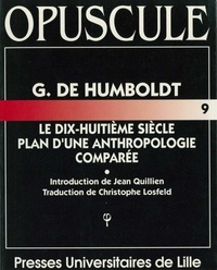 Wilhelm von Humboldt - Le dix-huitième siècle. Plan d'une anthropologie comparée.