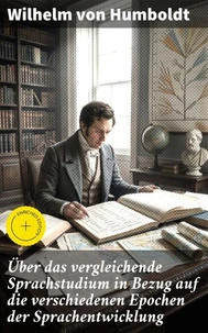 Über das vergleichende Sprachstudium in Bezug auf die verschiedenen Epochen der Sprachentwicklung