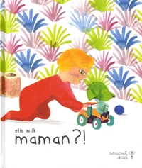 Maman ?!