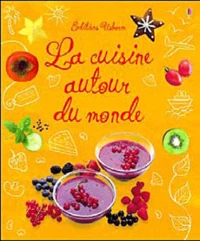 La cuisine autour du monde