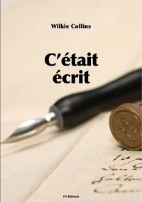 C'était écrit