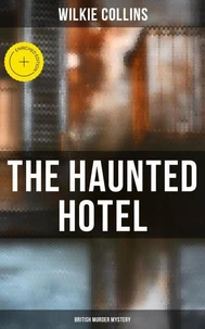 The Haunted Hotel (British Murder Mystery)