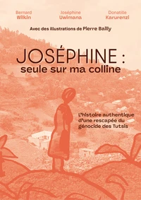 Joséphine. Seule sur ma colline
