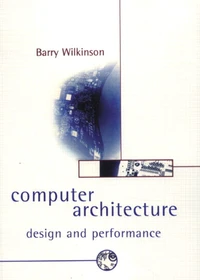 Computer Architecture Design And Performance