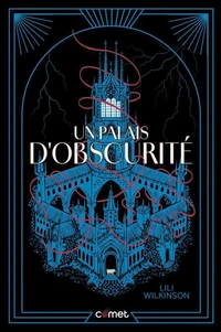 Un palais d'obscurité