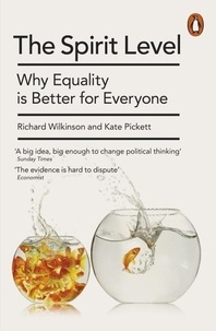  Wilkinson - The Spirit Level: why Equality is Better for Everyone.