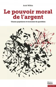 Le pouvoir moral de l'argent