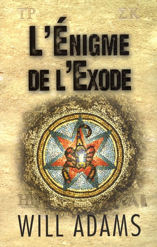 Will Adams - L'Enigme de l'Exode.