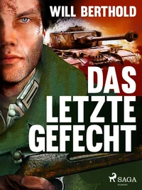 Das letzte Gefecht