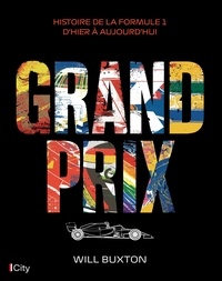 Best seller ebooks pdf téléchargement gratuit Grand Prix - L'histoire de la formule 1 illustrée