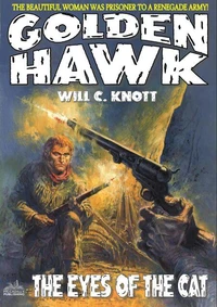 Golden Hawk 7: The Eyes of the Cat