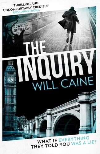 Will Caine - The Inquiry.
