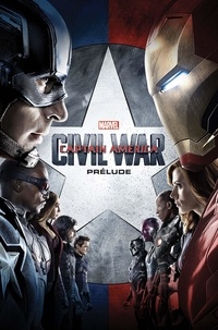 Will Corona Pilgrim et Lee Ferguson - Captain America - Civil War - Prélude.