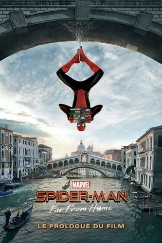 Spider-Man, Far from Home. Le prologue du film