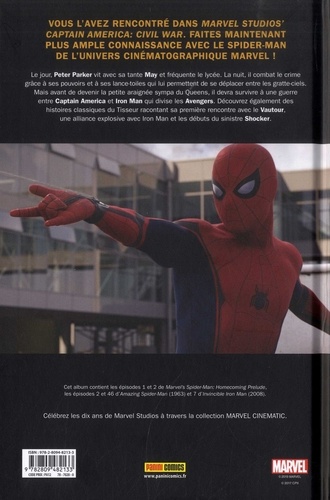 Spider-Man : Homecoming. Prelude