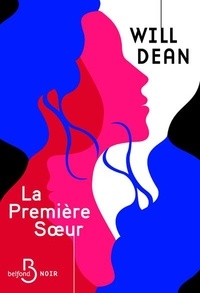 Will Dean - La première soeur.