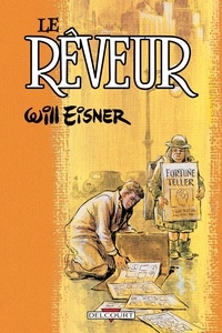 Will Eisner - Le Rêveur.