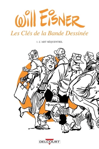 Les Clés de la bande dessinée T01. L'Art séquentiel