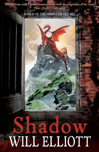 Shadow. The Pendulum Trilogy Book 2