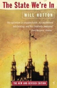 Will Hutton - The State We're In - (Revised Edition).